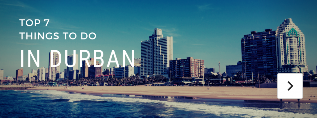 what to do in Durban